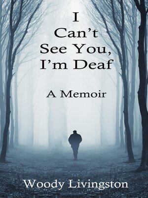 cover image of I Can't See You, I'm Deaf